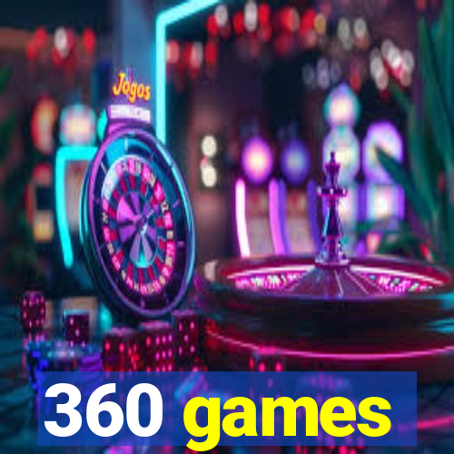 360 games